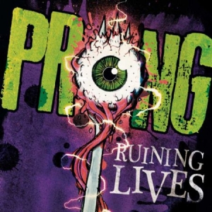 Prong - Ruining Lives i gruppen CD hos Bengans Skivbutik AB (1000300)