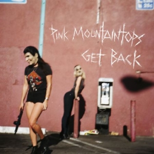 Pink Mountaintops - Get Back i gruppen CD hos Bengans Skivbutik AB (1000385)