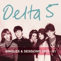 Delta 5 - Singles And Sessions 1979-1981 i gruppen CD hos Bengans Skivbutik AB (1000411)