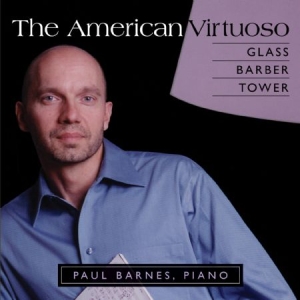 Glass / Barber / Tower - American Virtuoso - Paul Barnes, Pi i gruppen CD hos Bengans Skivbutik AB (1000490)