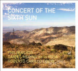 Philip Glass - Concert Of The Sixth Sun i gruppen CD hos Bengans Skivbutik AB (1000537)