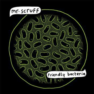 Mr Scruff - Friendly Bacteria i gruppen VINYL hos Bengans Skivbutik AB (1001029)