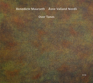 Benedicte Maurseth / Åsne Valland N - Over Tones i gruppen CD hos Bengans Skivbutik AB (1002027)