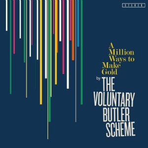 Voluntary Butler Scheme - A Million Ways To Make Gold i gruppen CD hos Bengans Skivbutik AB (1003281)