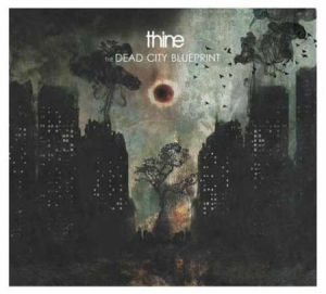 Thine - Dead City Blueprint i gruppen CD hos Bengans Skivbutik AB (1003286)