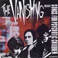 Vanishing - Songs For Psychotic Children i gruppen CD hos Bengans Skivbutik AB (1003349)