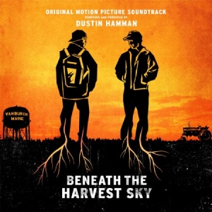 Filmmusikk - Beneath The Harvest Sky (Dustin Ham i gruppen CD hos Bengans Skivbutik AB (1003374)