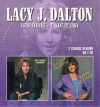 Dalton Lacy J. - 16Th Avenue / Takin' It Easy i gruppen CD hos Bengans Skivbutik AB (1003438)