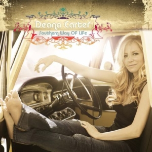 Deana Carter - Southern Way Of Life i gruppen CD hos Bengans Skivbutik AB (1006015)