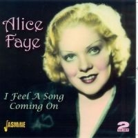 Faye Alice - I Feel A Song Coming On i gruppen CD hos Bengans Skivbutik AB (1008129)