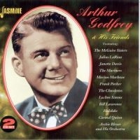 Godfrey Arthur - Arthur Godfrey And His Friends i gruppen CD hos Bengans Skivbutik AB (1008131)