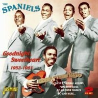 Spaniels - Goodnight Sweetheart 1953 - 61 i gruppen CD hos Bengans Skivbutik AB (1008165)