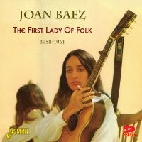 Baez Joan - The First Lady Of Folk 1958-61 i gruppen CD hos Bengans Skivbutik AB (1008176)