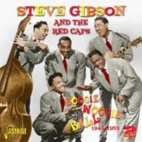 Gibson  Steve & The Red Caps - Boogie Woogie Ball 1943-55 i gruppen CD hos Bengans Skivbutik AB (1008205)