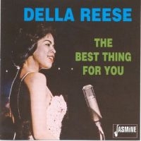 Reese Della - The Best Thing For You i gruppen CD hos Bengans Skivbutik AB (1008276)