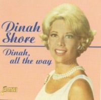 Shore Dinah - Dinah, All The Way i gruppen CD hos Bengans Skivbutik AB (1008281)