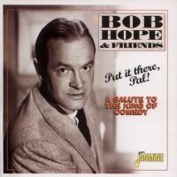 Hope Bob & Friends - Put It There, Pal! - A Salute To Th i gruppen CD hos Bengans Skivbutik AB (1008291)