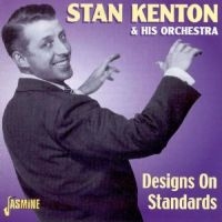 Kenton Stan - Designs On Standards i gruppen CD hos Bengans Skivbutik AB (1008298)