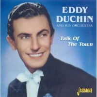 Duchin Eddy - Talk Of The Town i gruppen CD hos Bengans Skivbutik AB (1008323)