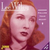 Wiley Lee - Follow Your Heart i gruppen CD hos Bengans Skivbutik AB (1008333)