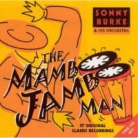 Burke Sonny - Mambo Jambo Man i gruppen CD hos Bengans Skivbutik AB (1008344)