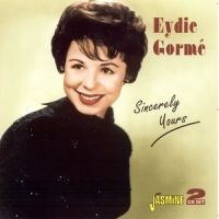 Gormé Eydie - Sincerely Yours i gruppen CD hos Bengans Skivbutik AB (1008372)