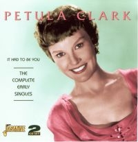 Clark Petula - It Had To Be You - The Complete Ear i gruppen CD hos Bengans Skivbutik AB (1008379)