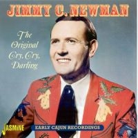 Newman Jimmy C. - Original Cry, Cry, Darling (Early C i gruppen CD hos Bengans Skivbutik AB (1008409)