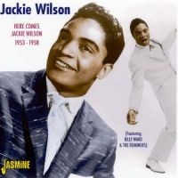 Wilson Jackie - Here Comes Jackie Wilson 1953 - 58 i gruppen CD hos Bengans Skivbutik AB (1008430)