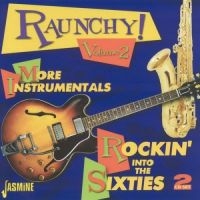 Various Artists - Raunchy! - The Rise Of Instrumental i gruppen CD hos Bengans Skivbutik AB (1008432)