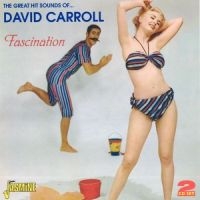 Carroll David - Fascination (The Great Hit Sounds O i gruppen CD hos Bengans Skivbutik AB (1008457)