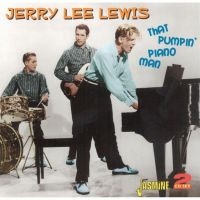 Lewis Jerry Lee - That Pumpin' Piano Man i gruppen CD hos Bengans Skivbutik AB (1008467)