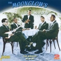 Moonglows - Most Of All (The Singles As & Bs) i gruppen CD hos Bengans Skivbutik AB (1008510)