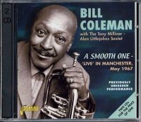 Coleman Bill - A Smooth One - 'Live' In Manchester i gruppen CD hos Bengans Skivbutik AB (1008544)