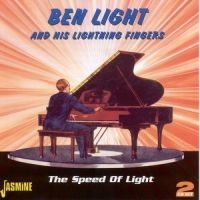 Light Ben & His Lightning Fingers - The Speed Of Light i gruppen CD hos Bengans Skivbutik AB (1008558)