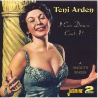 Arden Toni - I Can Dream, Can't I? i gruppen CD hos Bengans Skivbutik AB (1008559)