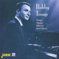 Troup Bobby - Sings Troup, Mercer And More i gruppen CD hos Bengans Skivbutik AB (1008563)