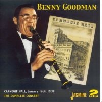 Goodman Benny - Carnegie Hall, January 16Th, 1938 - i gruppen CD hos Bengans Skivbutik AB (1008571)