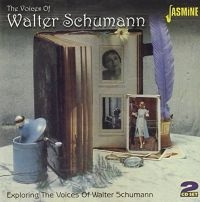 Schumann Walter - Exploring The Voices Of Walter Schu i gruppen CD hos Bengans Skivbutik AB (1008585)