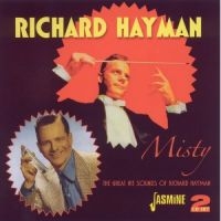 Hayman Richard - Misty (The Great Hit Sounds Of .... i gruppen CD hos Bengans Skivbutik AB (1008591)