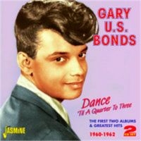 Bonds Gary U.S. - Dance 'Til Quarter To Three (2 Albu i gruppen CD hos Bengans Skivbutik AB (1008651)