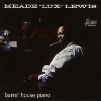 Lewis Meade Lux - Barrel House Piano i gruppen CD hos Bengans Skivbutik AB (1008670)