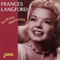 Langford Frances - So Many Memories i gruppen CD hos Bengans Skivbutik AB (1008715)