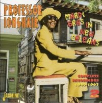 Professor Longhair - Mardi Gras In New Orleans (Complete i gruppen CD hos Bengans Skivbutik AB (1008762)