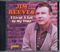 Reeves Jim - I Lived A Lot In My Time i gruppen CD hos Bengans Skivbutik AB (1008774)