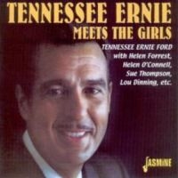 Ford Tennessee Ernie - Tennessee Ernie Meets The Girls i gruppen CD hos Bengans Skivbutik AB (1008779)