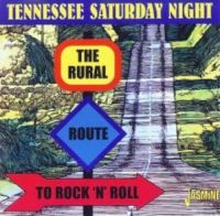 Various Artists - Tennessee Saturday Night: The Rural i gruppen CD hos Bengans Skivbutik AB (1008780)