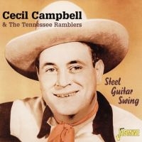 Campbell Cecil And Tennessee Ramble - Steel Guitar Swing i gruppen CD hos Bengans Skivbutik AB (1008802)