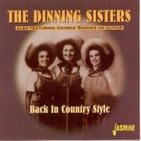 Dinning Sisters Also Feat. George B - Back In Country Style i gruppen CD hos Bengans Skivbutik AB (1008808)