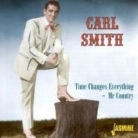 Smith Carl - Time Changes Everything - Mr Countr i gruppen CD hos Bengans Skivbutik AB (1008826)